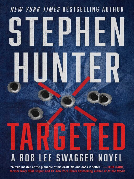 Title details for Targeted by Stephen Hunter - Available